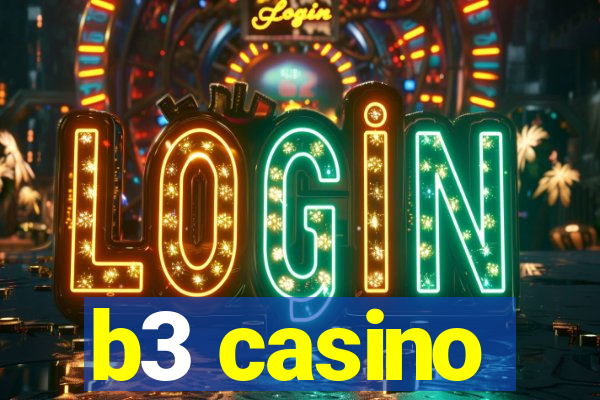 b3 casino